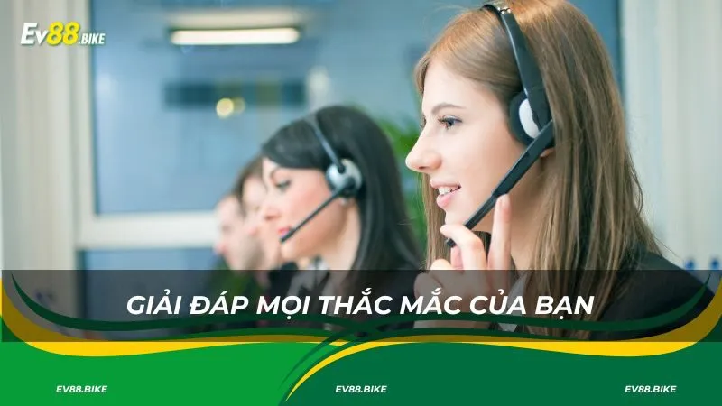 Giải đáp mọi thắc mắc của bạn