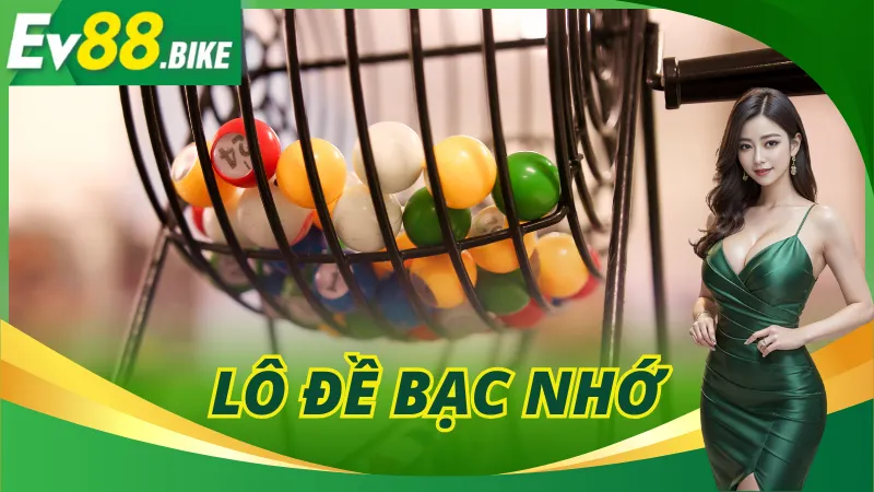 Lô Đề Bạc Nhớ
