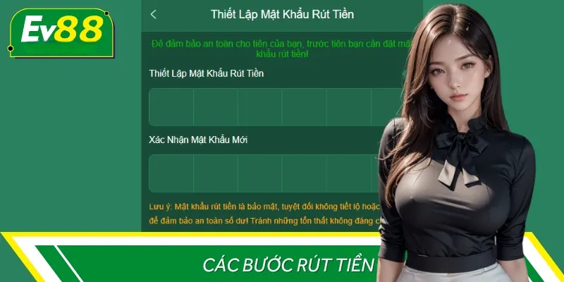 Các bước rút tiền ev88