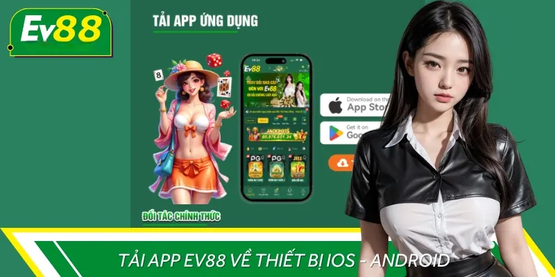 Hướng dẫn tải app ev88